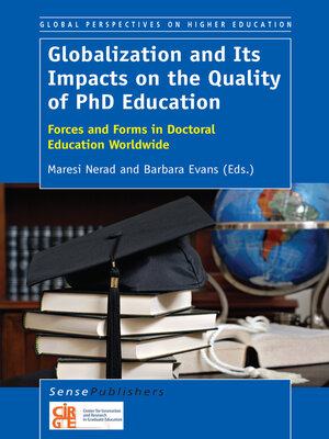 cover image of Globalization and Its Impacts on the Quality of PhD Education